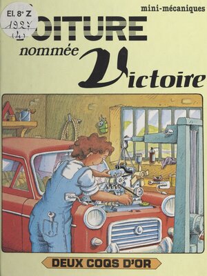cover image of Une voiture nommée Victoire